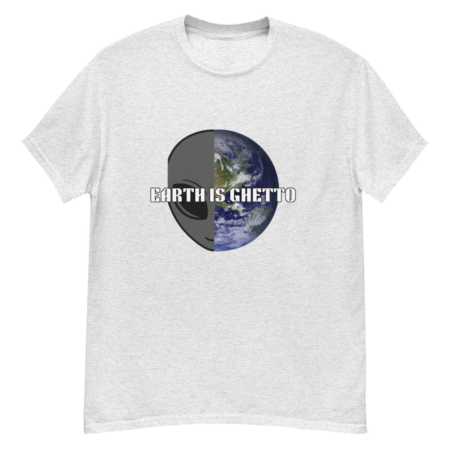 Men's Earth Is Ghetto Half Alien World Tee