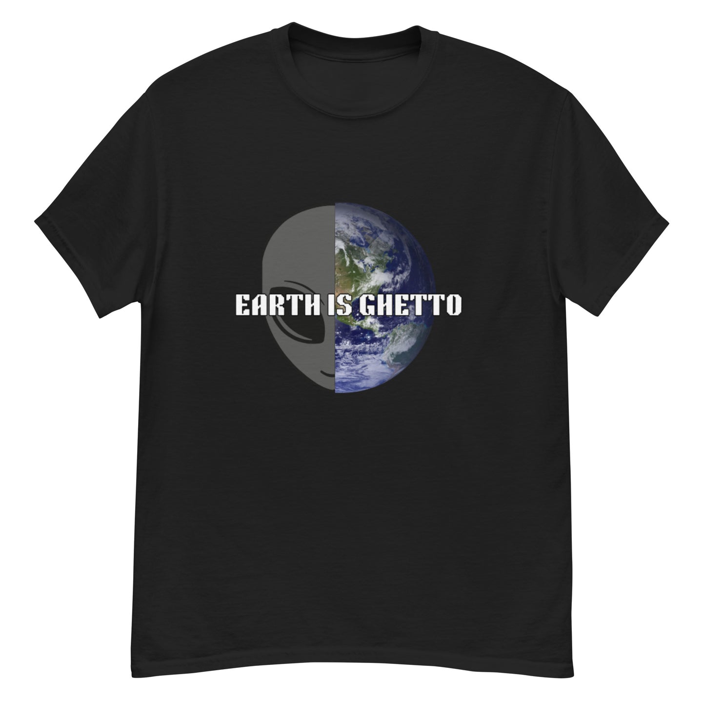 Men's Earth Is Ghetto Half Alien World Tee