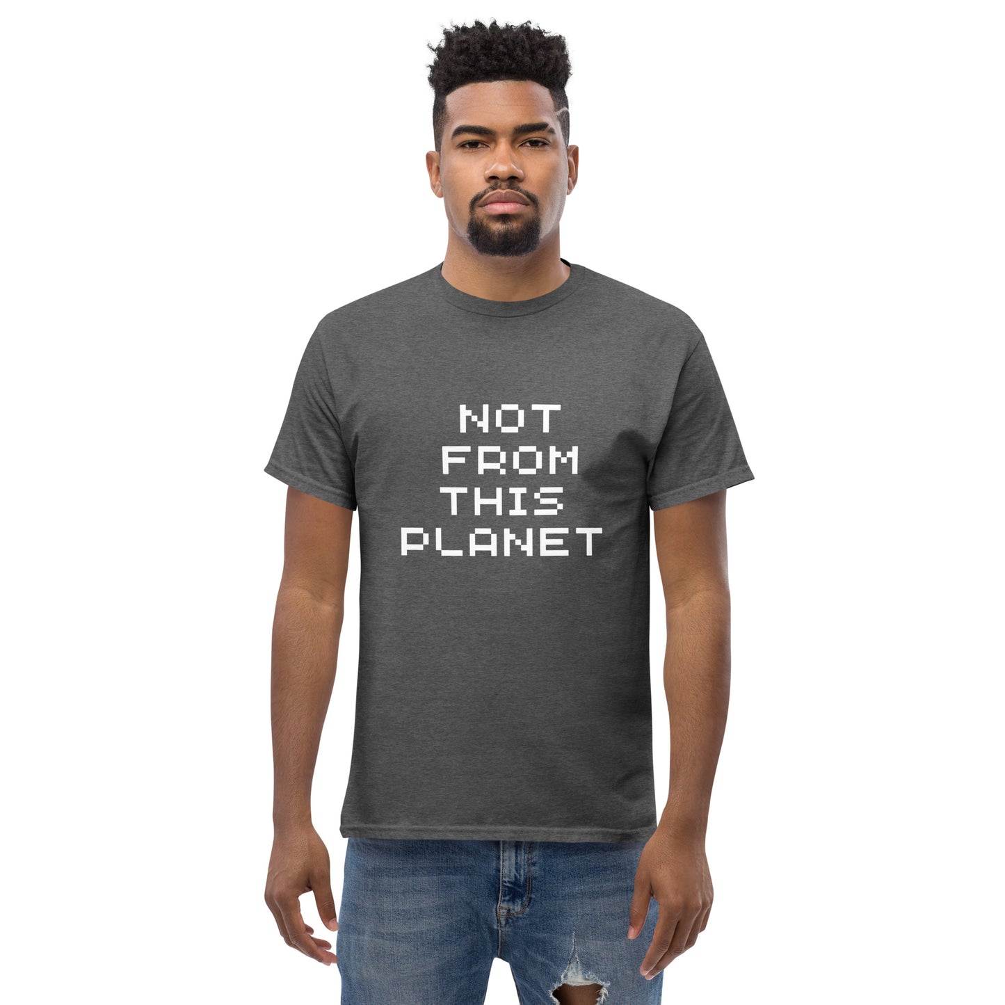 Men's classic NOT FROM THIS PLANET tee