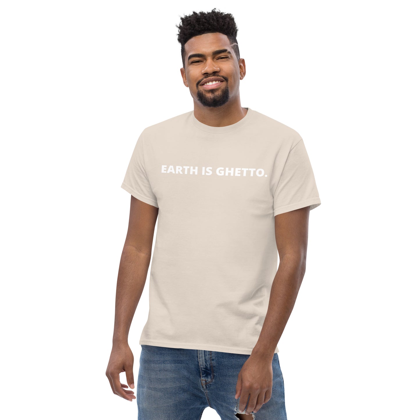 Men's classic EARTH IS GHETTO tee