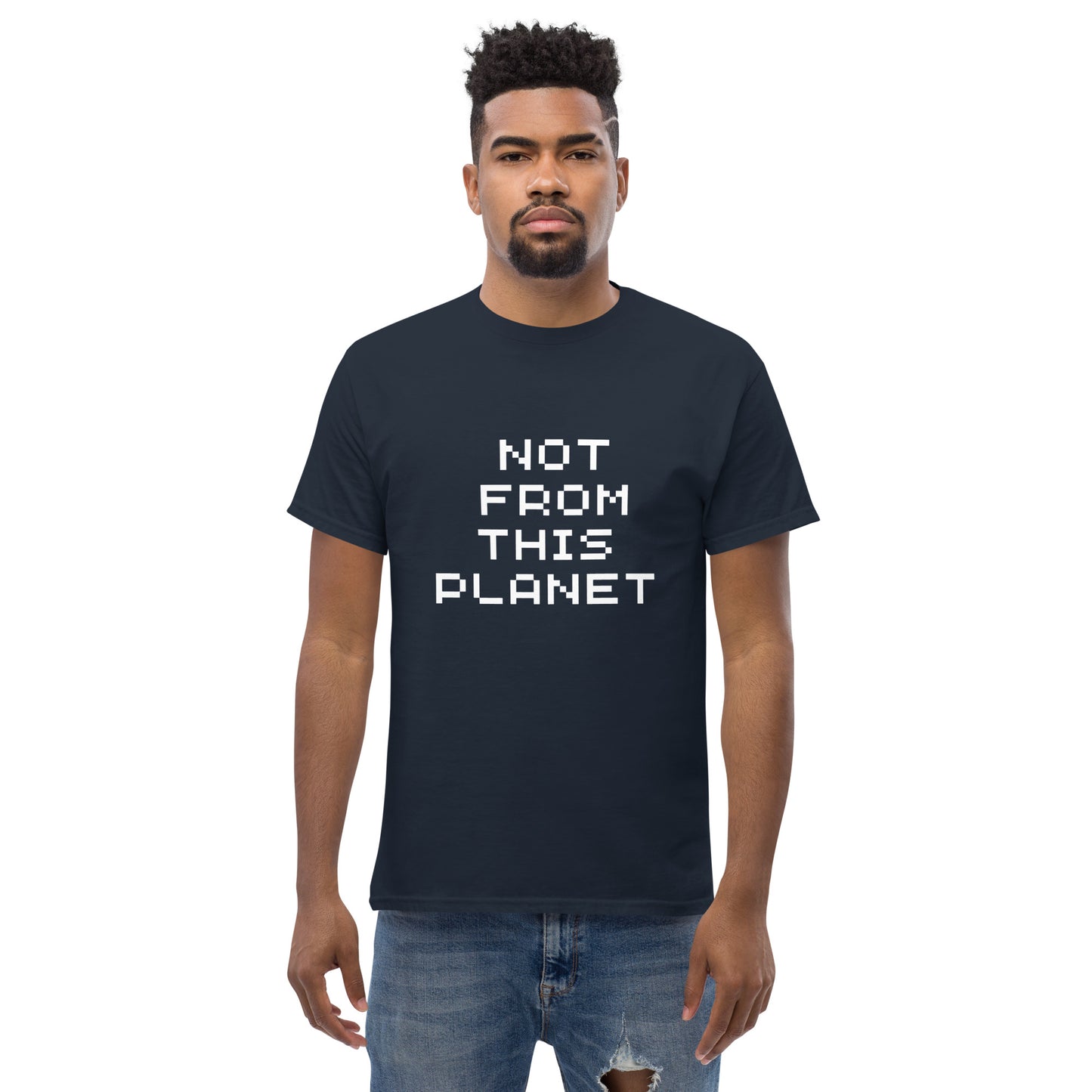 Men's classic NOT FROM THIS PLANET tee