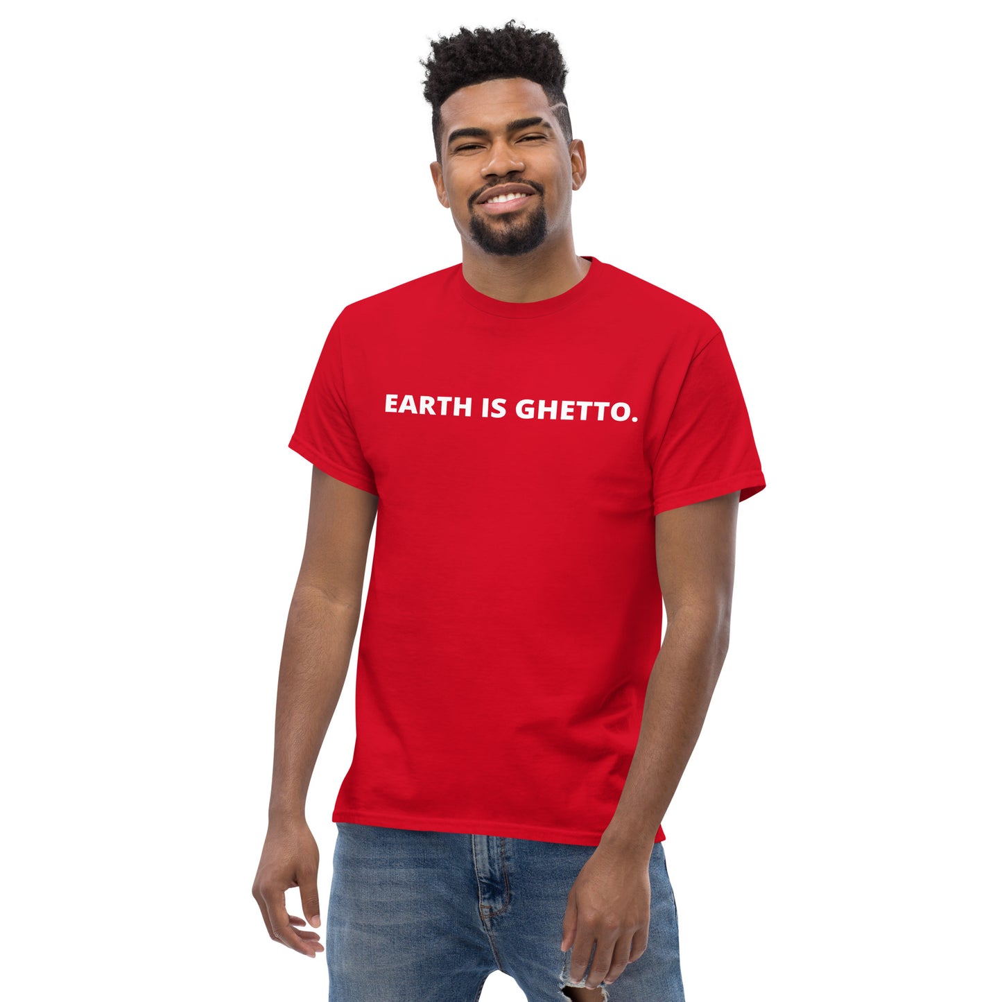 Men's classic EARTH IS GHETTO tee