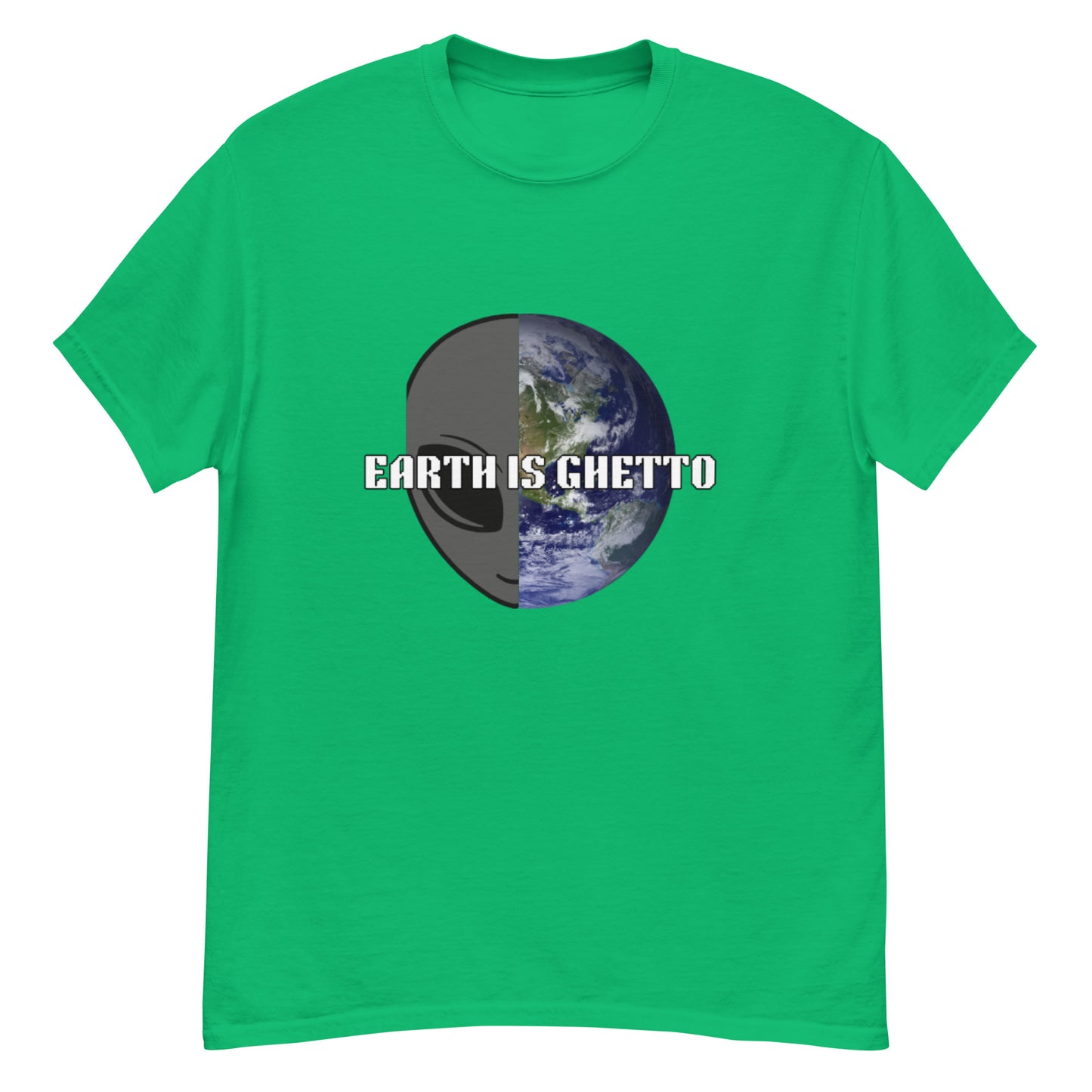 Men's  Earth Is Ghetto Half Alien World Tee