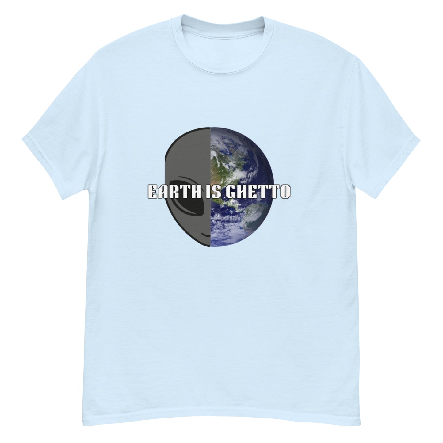 Men's  Earth Is Ghetto Half Alien World Tee